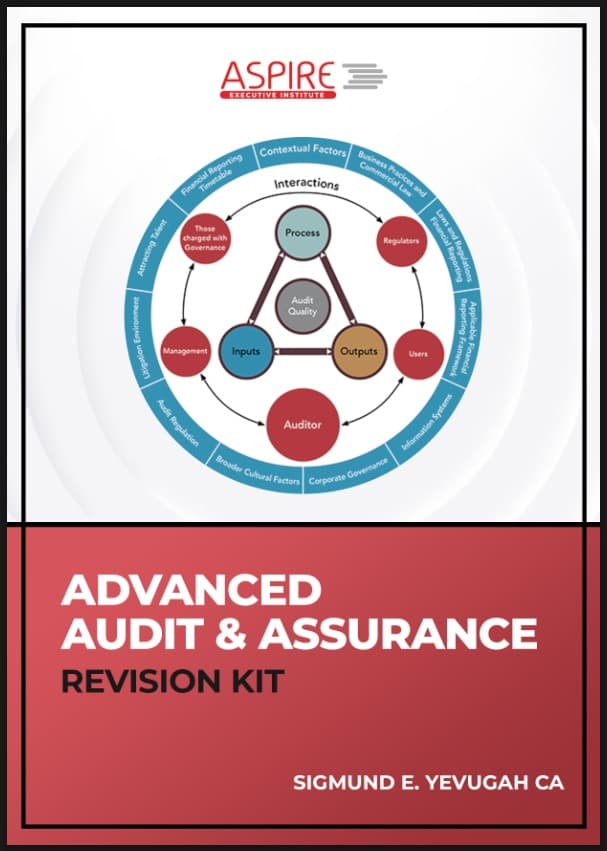Advanced Audit & Assurance - Revision Kit